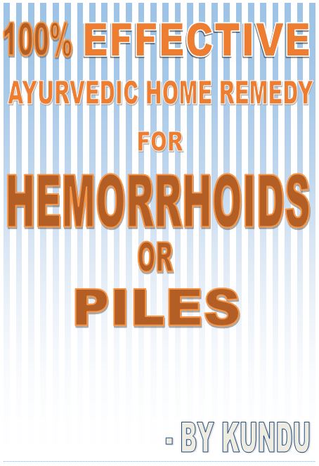 HEMORRHOIDS/PILES E-BOOK- HOME MADE AAYURVEDIC SOLUTION